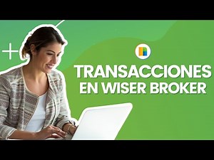 Crea Transacciones en Wiser Broker | Real Estate Software Back Office | Software Para Inmobiliarias
