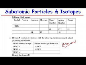 Subatomic Particles & Isotopes