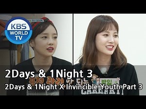 2Days & 1Night Season3 X Invincible Youth Part 3 [ENG/THA/2017.10.22]