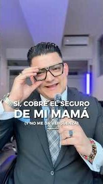 “Sí, cobré el seguro de vida de mi mamá… y no me da vergüenza.”