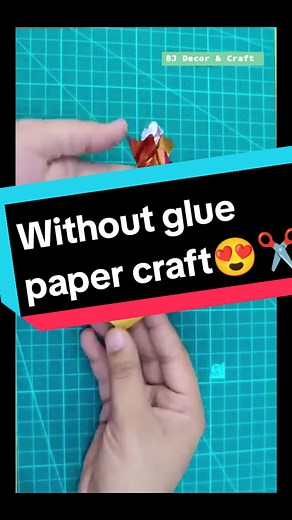 Paper Craft Ideas Without Glue - Creative DIY Crafts
