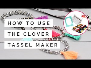 How to Use the Clover Tassel Maker | Hobbycraft