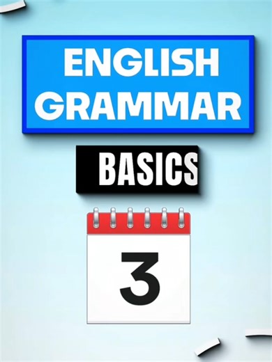 Online English Grammar Basics: Day 3 Lessons