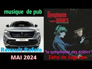 musique pub Renault Rafale mai 2024