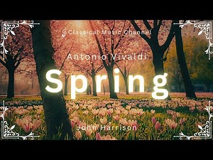 Vivaldi | Spring