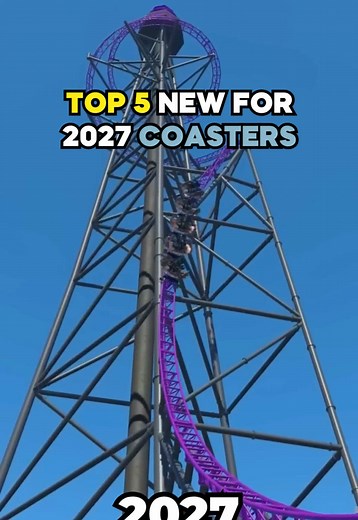 New Roller Coasters Coming in 2027! 🤯🎢
