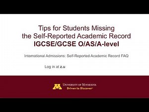 U of M Self-Reported Academic Record (IGCSE/GCSE O/AS/A-level)