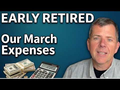 Our Early RETIRED Spending and Budget: March results