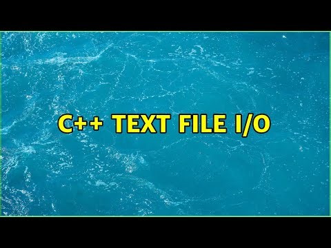C++ text file I/O (3 Solutions!!)