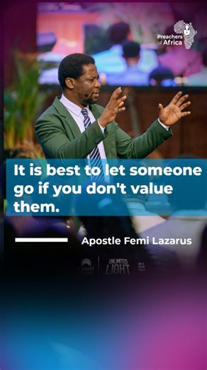 Preachers Of Africa on Instagram: "It is best to let someone go if you don't value them. Apostle Femi Lazarus"