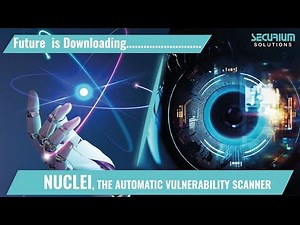 Nuclei, the Automatic Vulnerability Scanner | For Pentester