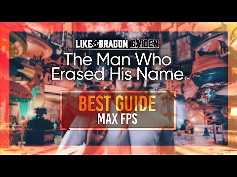 BEST Like a Dragon Gaiden Optimization Guide | Max FPS | Best Settings