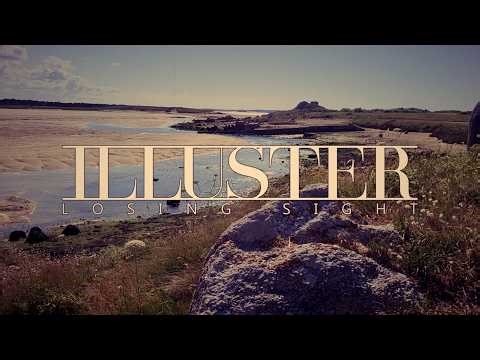 Illuster - Losing Sight (Lyric Video)