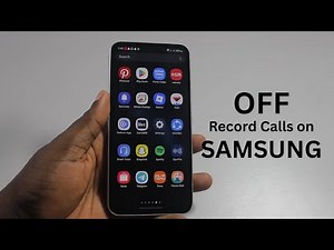 How to Turn Off Record Calls on Samsung
