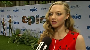 Amanda Seyfried Talks "Epic" Flick