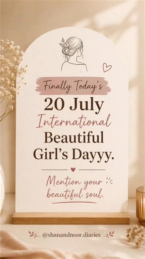 International Beautiful Girl's Day 💖