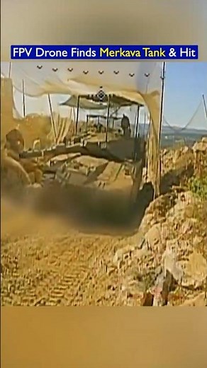 Hezbollah FPV Drone Hit Merkava Tank Under Camouflage Net!!