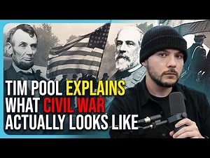 Tim Pool Explains What Civil War Actually Looks Like