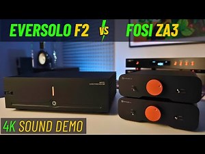 Eversolo AMP-F2 vs Fosi ZA3 - I'm going to keep this Class D amp ...