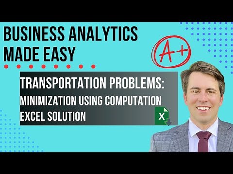 Transportation Problems: Excel Tutorial (EASY Step-By-Step)