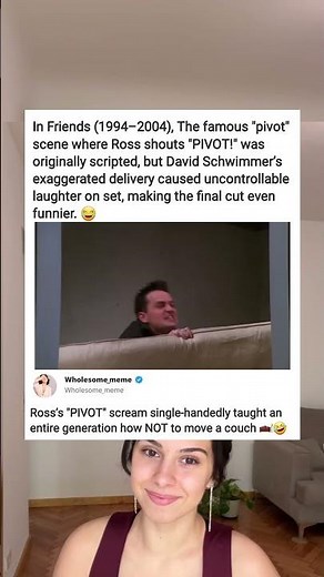 In Friends (1994-2004), The famous "pivot" scene where Ross shouts "PIVOT!" was originally scripted
