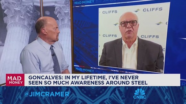 I've never seen so much awareness around steel in my lifetime, says Cleveland-Cliffs CEO