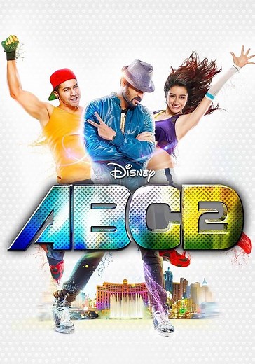 ‫ABCD 2‎ - فيلم: أين يمكن مشاهدته بالبث أونلاين