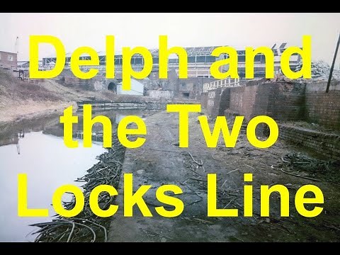 6.6 Exploring the lost Delph Locks and the Two Locks Line on the Dudley Canal