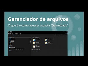 Tutorial: Como acessar a pasta de Downloads do Windows 10 e 8