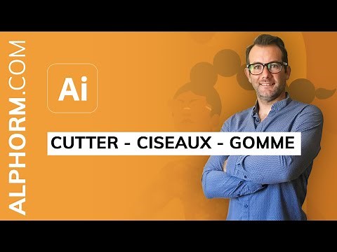 Formation Adobe Illustrator CC 2021 MasterClass : Cutter - Ciseaux - gomme - Vidéo Tuto