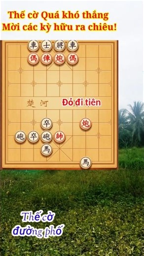 #132 Thế cờ không phải ai cũng biết cách giải #cờtướng #games #chess
