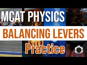 MCAT Physics Practice: Balancing Levers