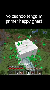 yo cuando tenga mi primer happy ghast #minecraft #minecraftmemes #fypシ #reels | HiAngeel