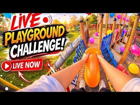 LIVE 🔴 Crazy Playground Balloon Challenge! Don’t Miss It
