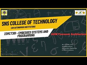 ARM Processor Architecture | Embedded System Programming | SNS Institutions