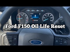 How to reset oil life 2023 Ford F150