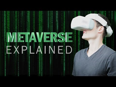 Metaverse Explained: Is this the future of computing?