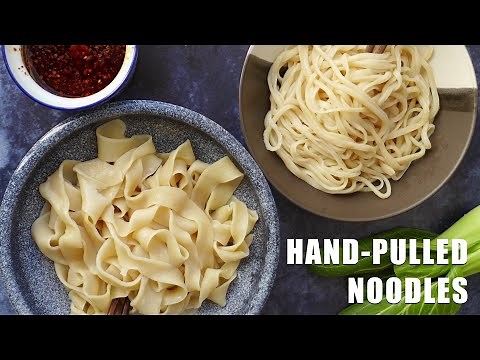 How to make Chinese hand pulled noodles (La Mian, 拉面)