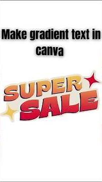 How to Make Gradient Text in Canva | Easy Step-by-Step Tutorial #canva #gradienteffect #ytshorts #yt