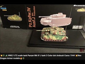 💥🪖🚜 WW2 1/72 scale tank Panzer Mk IV J tank 3 Color dot Ambush Camo 1944 💥Neo Dragon Armor models🔥🪖