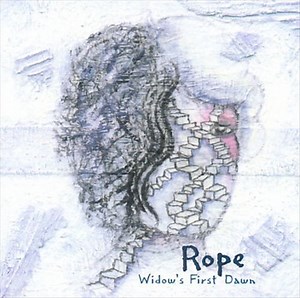 Rope - Widow's First Dawn