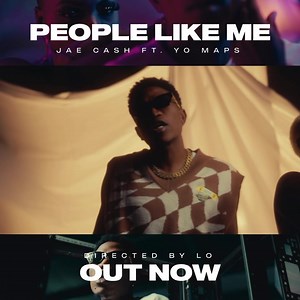 🎬People like me ft Yo Maps Yo (official music video) out now 🏆🏆 https://youtu.be/jgU1Q1YcrwA | Jae Cash