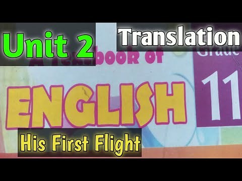 Unit 2 His First Flight Translation 11th Class English KPK Textbook