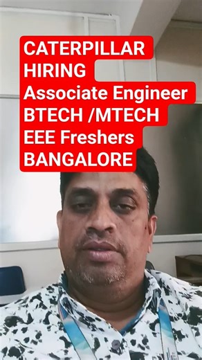 Caterpillar Jobs for BTech(EEE) Freshers 2025 | Associate Engineer | Electrical | Bangalore