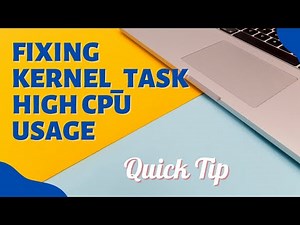 Fixing Kernel_Task High CPU Usage