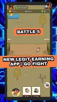 NEW LEGIT EARNING APP | GO FIGHT APP BATTLE 5 HOW TO PLAY & EARN?