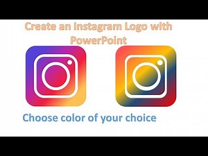 How To Create An Instagram Logo In PowerPoint: with Your Own Custom Color