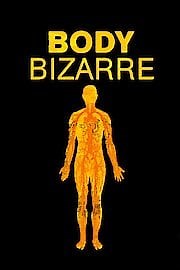 Watch Body Bizarre Season 6 Episode 21 - My Tumor Won't Stop Growing