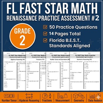FL FAST RENAISSANCE Star Math Practice Assessment #2 | Grade 2 -Test Prep