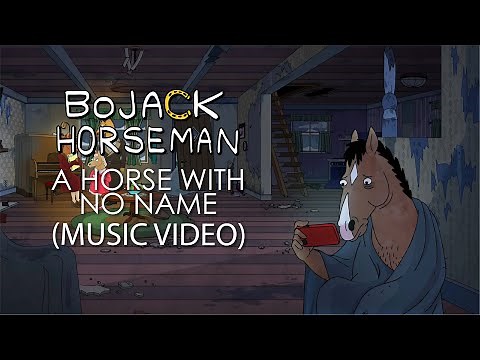 Michelle Branch - A Horse with No Name (BoJack Horseman Music Video)